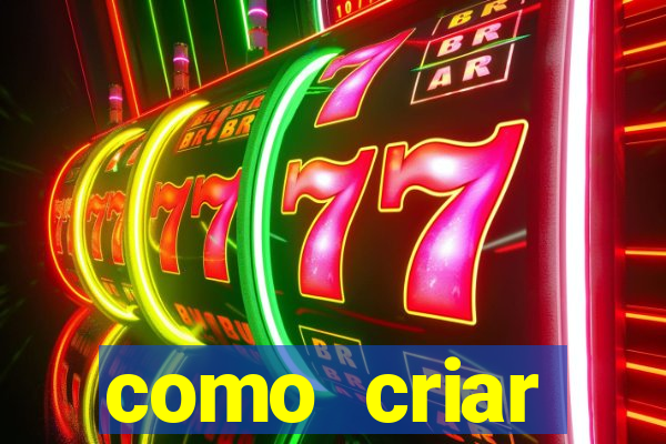 como criar plataforma de jogos do tigre